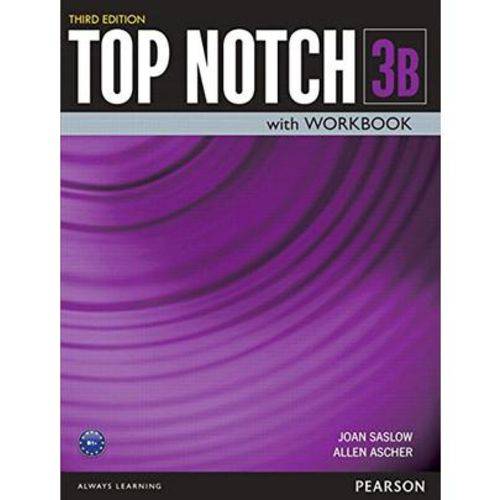 Top Notch 3 - Student's Book + Workbook - Split B - 3Rd Edition