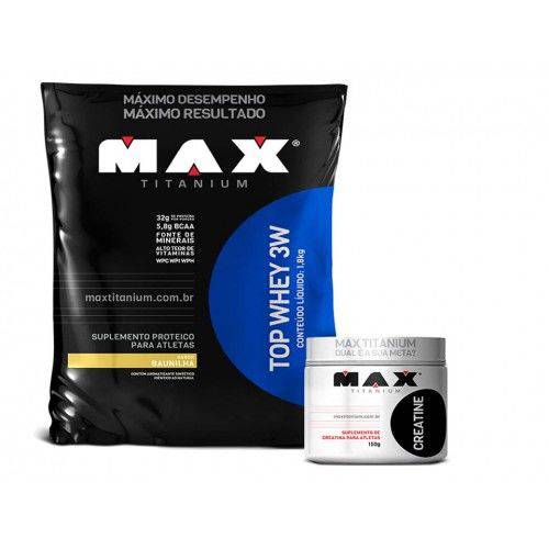Top Whey 3w 1,8kg Max Titanium Morango + Creatina 100g Max T