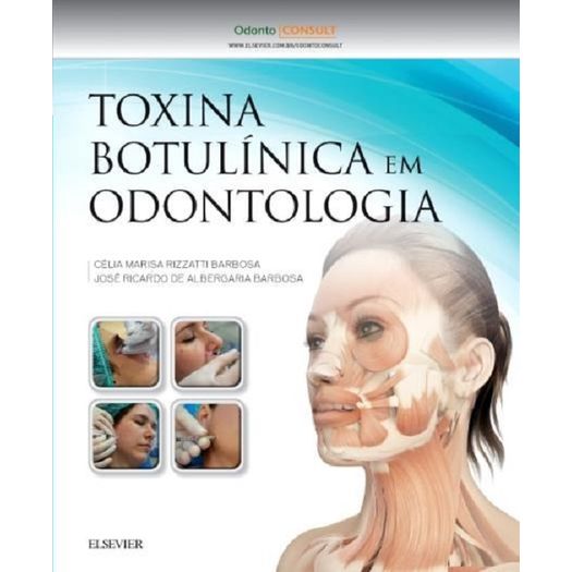 Toxina Botulinica em Odontologia - Elsevier