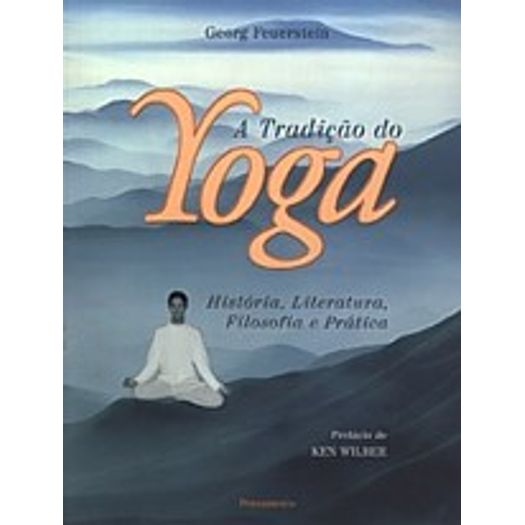 Tradicao do Yoga, a - Pensamento