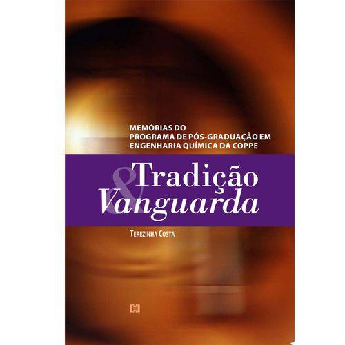 Tradiçao e Vanguarda
