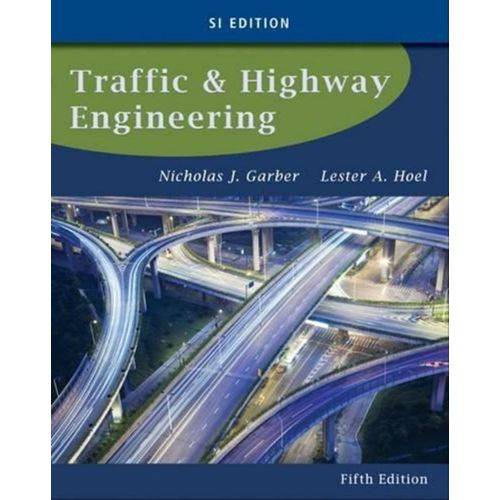 Traffic & Highway Engineering - 5th Ed