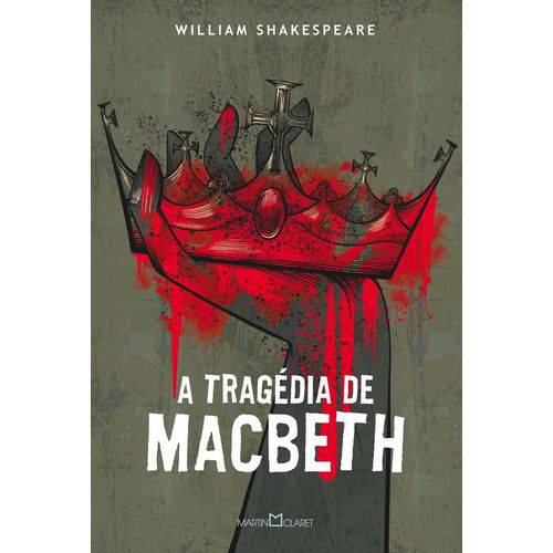 Tragedia de Macbeth, a - Martin Claret