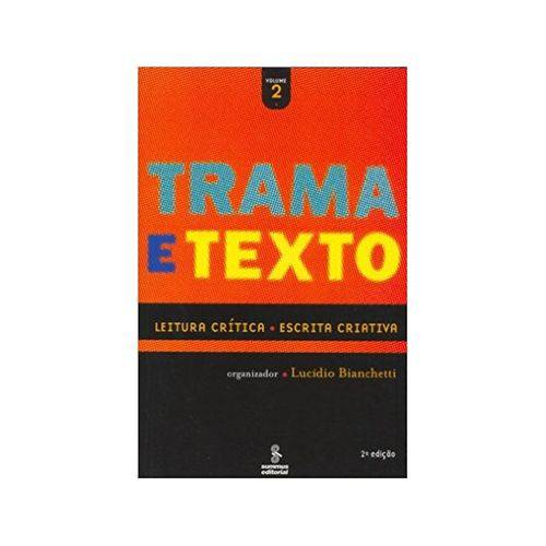 Trama e Texto - Vol. 2: D5-bianchetti, Lucidio 2ª Ed.-summus