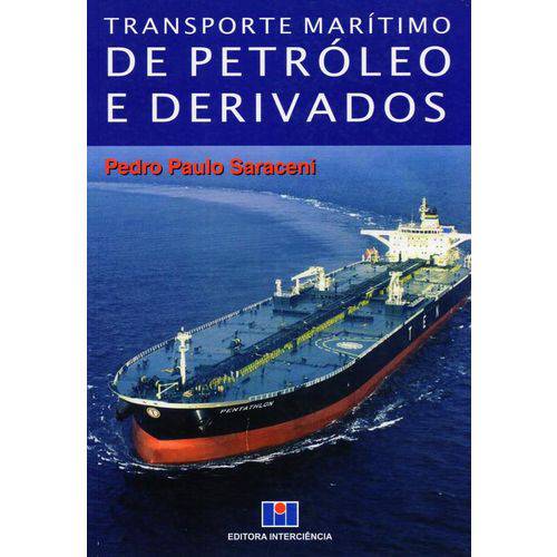 Transporte Marítimo de Petróleo e Derivados