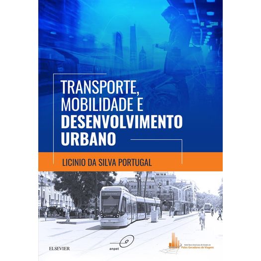 Transporte Mobilidade e Desenvolvimento Urbano - Elsevier