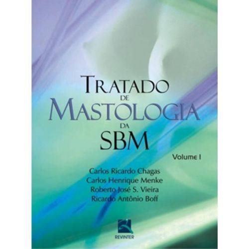 Tratado de Mastologia da Sbm - Vols. 1 e 2
