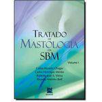 Tratado de Mastologia da Sbm 2 Vols