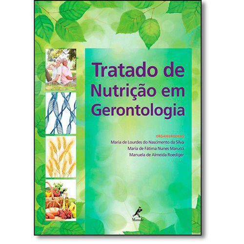 Tratado de Nutrição em Gerontologia