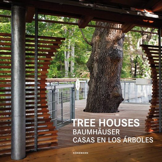 Tree Houses - Konemann