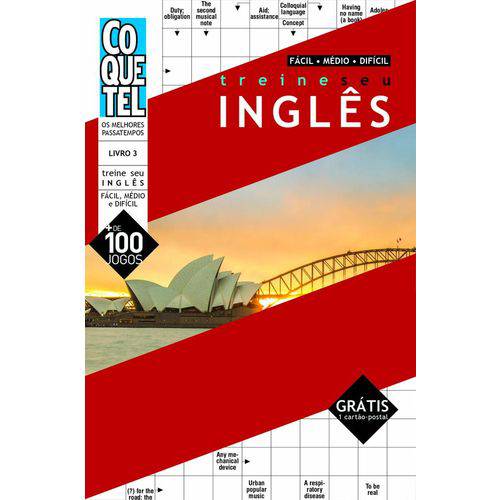 Treine Seu Ingles - Nivel Facil Medio Dificil - Livro 3 - Ed Especial - Coquetel