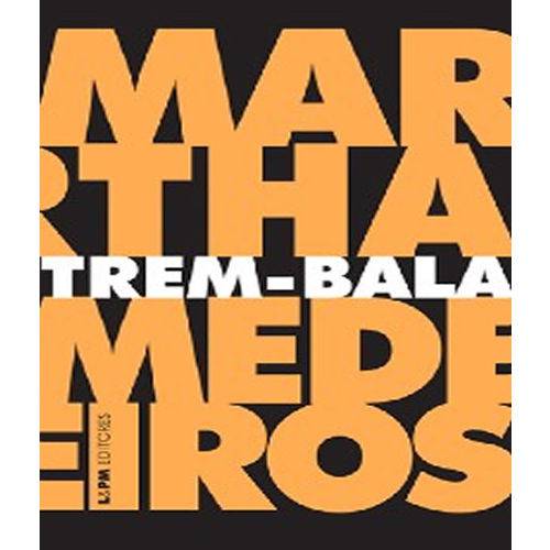 Trem-bala - Cronicas