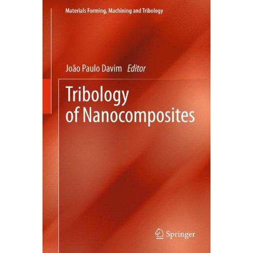 Tribology Of Nanocomposites