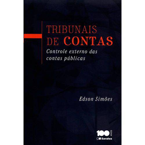Tribunais de Contas - Controle Externo das Contas Públicas 1ª Ed
