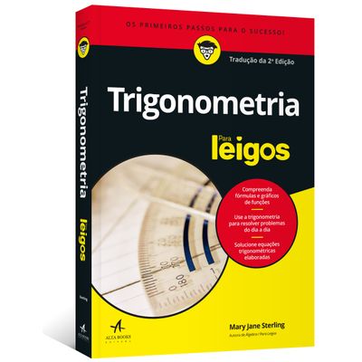 Trigonometria para Leigos - 2ª Edição