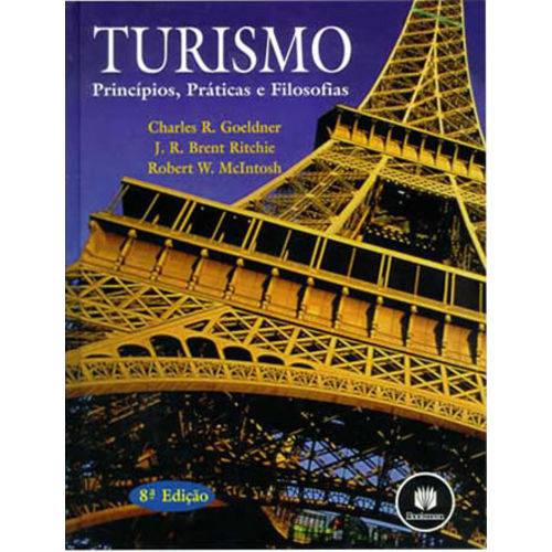 Turismo - Principios, Praticas e Filosofias