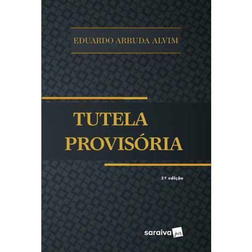 Tutela Provisória - 2ª Ed. 2017