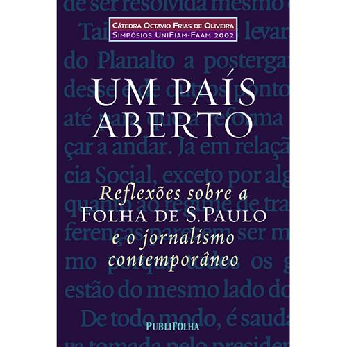 Um País Aberto: Reflexões Sobre a Folha de S. Paulo e o Jornalismo Contemporâneo