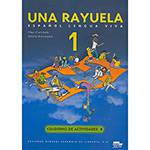 Una Rayuela: Español Lengua Viva