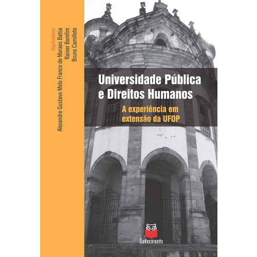 Universidade Pública e Direitos Humanos - a Experiência em Extensão da UFOP
