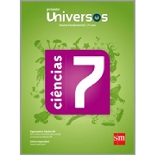 Universos Ciencias 7 Ano - Sm