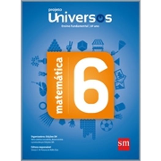 Universos Matematica 6 Ano - Sm