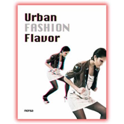 Urban Fashion Flavor - Monsa