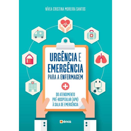 Urgencia e Emergencia para a Enfermagem - Erica
