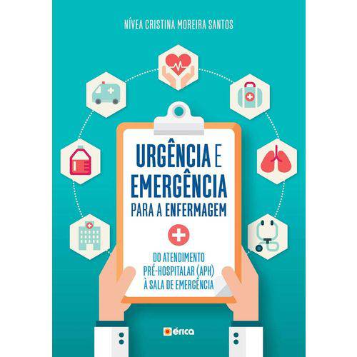 Urgencia e Emergencia para a Enfermagem - Erica
