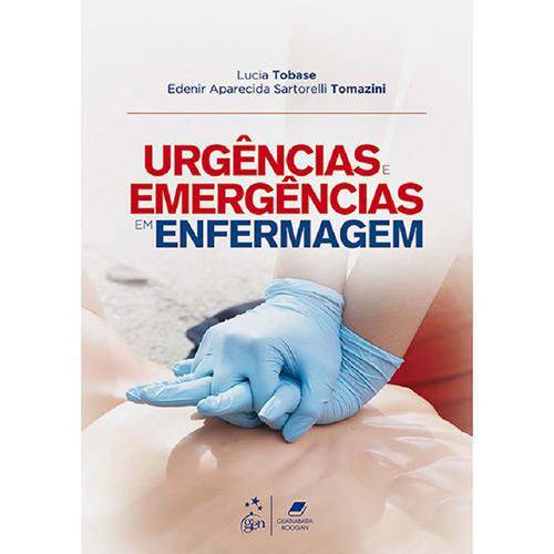 Urgências e Emergências em Enfermagem - 1ª Ed.