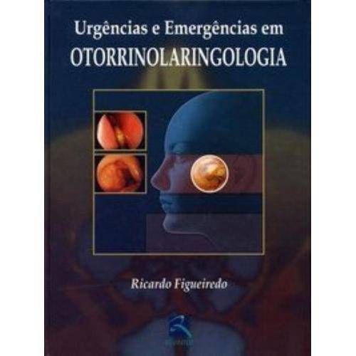 Urgencias e Emergencias em Otorrinolaringologia