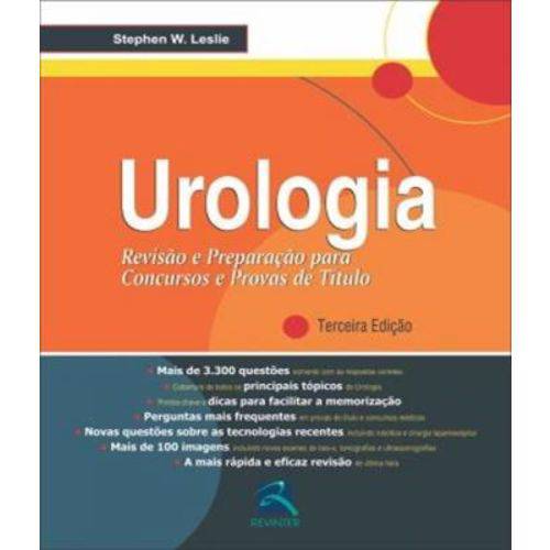 Urologia - Revisao e Preparacao para Concursos e Provas de Titulo - 03 Ed