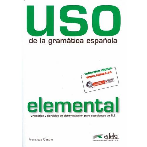 Uso de La Gramatica Elemental N/E - Revisada Y a Color