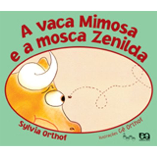 Vaca Mimosa e a Mosca Zenilda, a