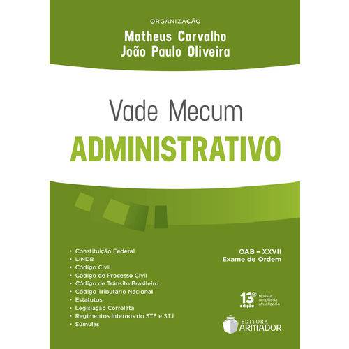 Vade Mecum Administrativo - 13ª Edição (2018)