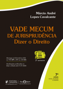 Vade Mecum de Jurisprudência - Dizer o Direito (2019.2)