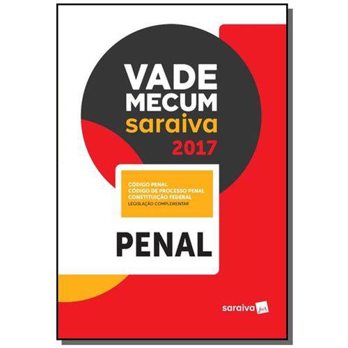 Vade Mecum Saraiva 2017: Penal