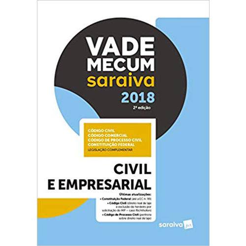 Vade Mecum Saraiva 2018 - Civil e Empresarial