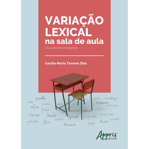 Variação Lexical na Sala de Aula: uma Proposta Sociolinguística