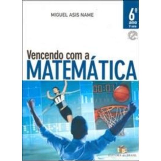 Vencendo com a Matematica 6 Ano - Ed do Brasil