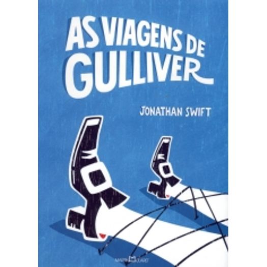 Viagens de Gulliver, as - Martin Claret