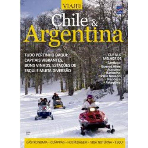 Viaje Mais - Chile & Argentina - 3ª Ed