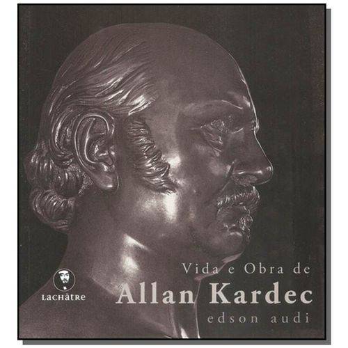 Vida e Obra de Allan Kardec 01