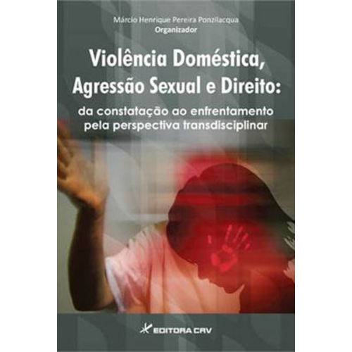 Violencia Domestica, Agressao Sexual e Direito