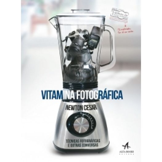 Vitamina Fotografica - Alta Books