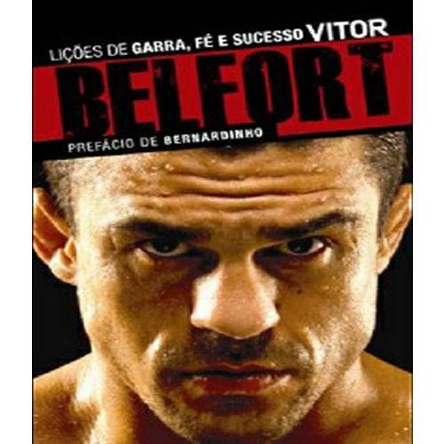 Vitor Belfort - Licoes de Garra, Fe e Sucesso