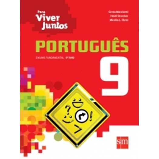 Viver Juntos Portugues 9 Ano - Sm