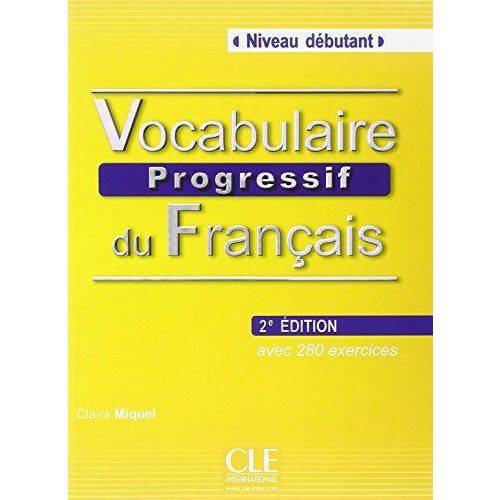 Vocabulaire Progressif Du Français Debutant