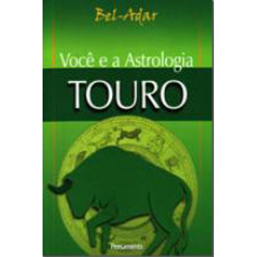 Voce e a Astrologia - Touro - Pensamento