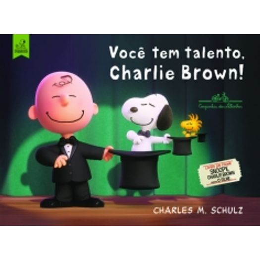 Voce Tem Talento Charlie Brown - Cia das Letrinhas